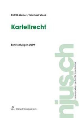 Kartellrecht, Entwicklungen 2009