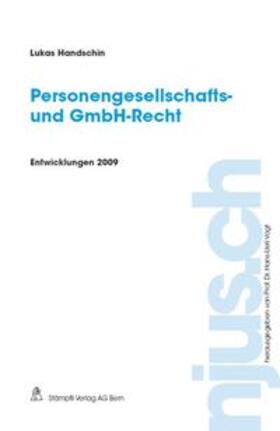 Personengesellschafts- und GmbH-Recht, Entwicklungen 2009