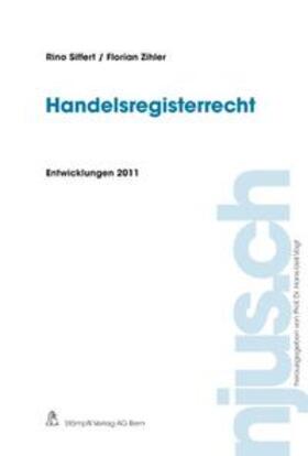 Handelsregisterrecht, Entwicklungen 2011