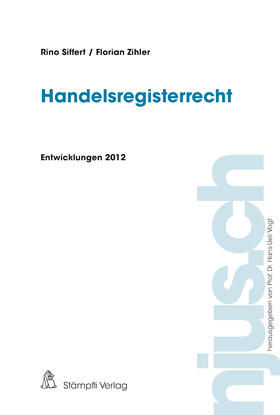 Handelsregisterrecht Entwicklungen 2012