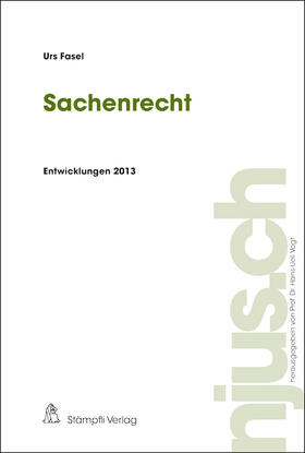 Sachenrecht, Entwicklungen 2013