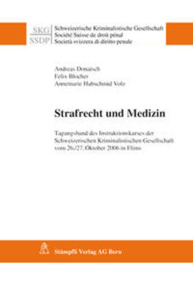 Strafrecht und Medizin