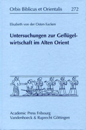 Untersuchungen zur Geflügelwirtschaft im Alten Orient