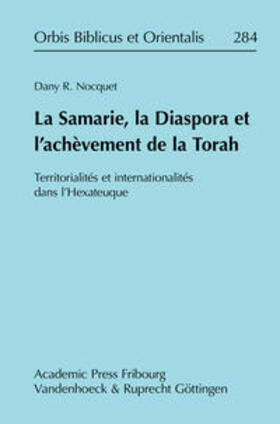 La Samarie, la Diaspora et l'achèvement de la Torah