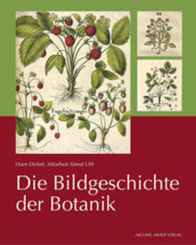 Die Bildgeschichte der Botanik