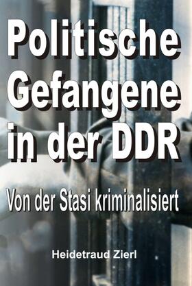 Politische Gefangene in der DDR