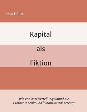 Kapital als Fiktion