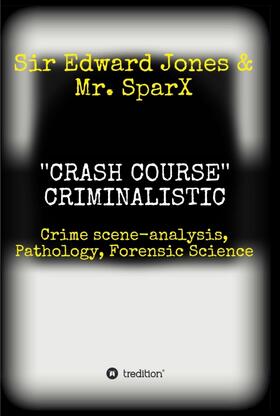 ''CRASH COURSE'' Criminalistic