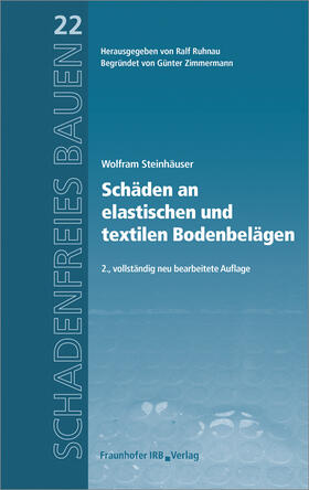 Steinhäuser, W: Schäden an elastischen Bodenbelägen