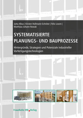 Systematisierte Planungs- und Bauprozesse