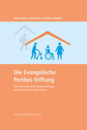 Schmuhl, H: Evangelische Perthes-Stiftung