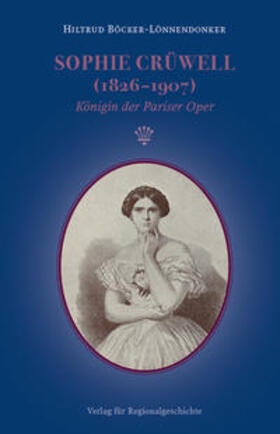 Böcker-Lönnendonker, H: Sophie Crüwell (1826-1907)