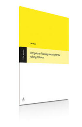 Kallmeyer, W: Integrierte Managementsysteme richtig führen