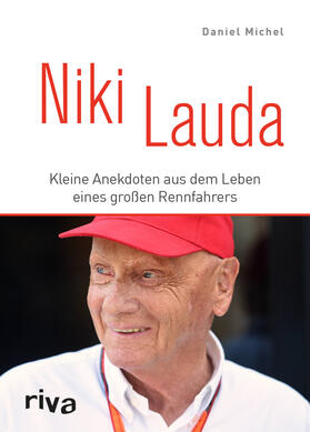 Michel, D: Niki Lauda