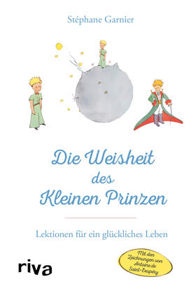 Die Weisheit des Kleinen Prinzen