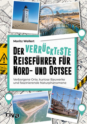 Der verrückteste Reiseführer für Nord- und Ostsee