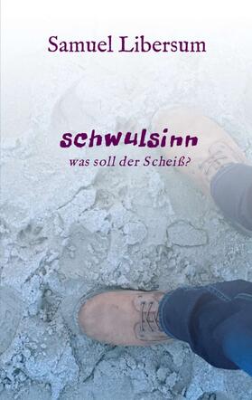 schwulsinn