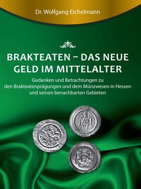 Brakteaten - Das neue Geld im Mittelalter