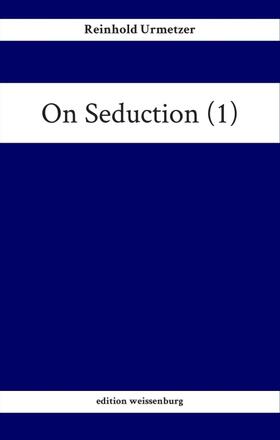 On Seduction (1)