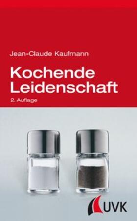 Kochende Leidenschaft