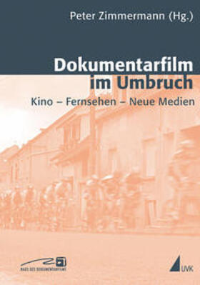 Dokumentarfilm im Umbruch