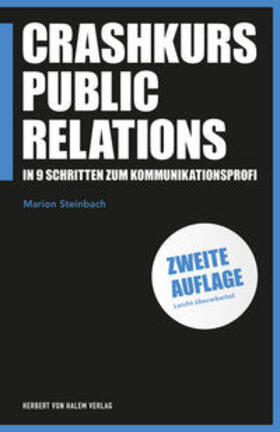 Steinbach, M: Crashkurs Public Relations