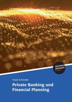 Private Banking und Financial Planning