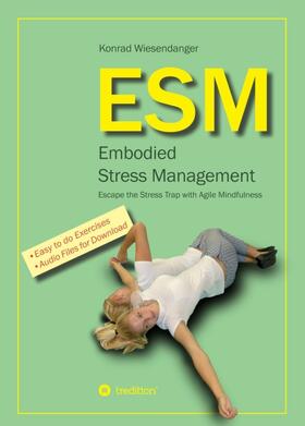 ESM-Embodied Stress Management