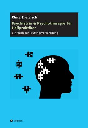 Psychiatrie & Psychotherapie für Heilpraktiker