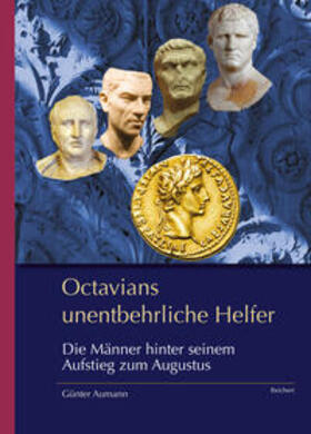 Octavians unentbehrliche Helfer