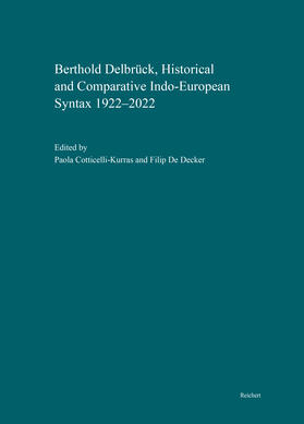 Berthold Delbrück, Historical and Comparative Indo-European Syntax 1922–2022