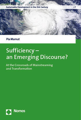 Sufficiency – an Emerging Discourse?