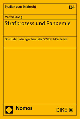 Strafprozess und Pandemie