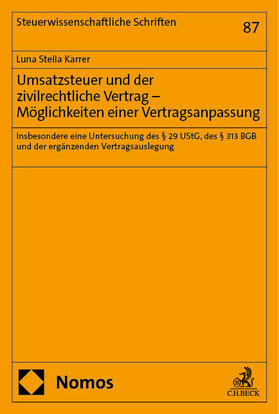 Umsatzsteuer und der zivilrechtliche Vertrag - Möglichkeiten einer Vertragsanpassung