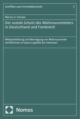 Der soziale Schutz des Wohnraummieters in Deutschland und Frankreich