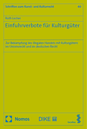 Einfuhrverbote für Kulturgüter