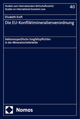Die EU-Konfliktmineralienverordnung