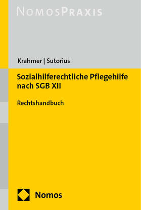 Sozialhilferechtliche Pflegehilfe nach SGB XII