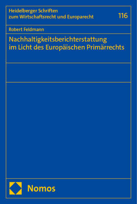 Nachhaltigkeitsberichterstattung im Licht des Europäischen Primärrechts