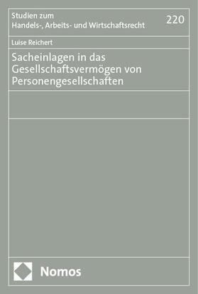 Sacheinlagen in das Gesellschaftsvermögen von Personengesellschaften