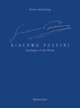Giacomo Puccini- Catalogue of the Works