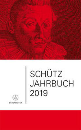 Schütz-Jahrbuch / Schütz-Jahrbuch 2019, 41. Jahrgang