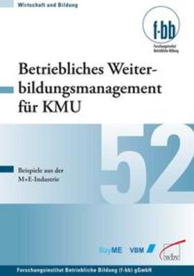 Betriebliches Weiterbildungsmanagement für KMU