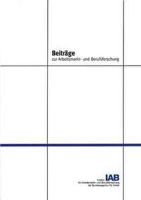 Panelanalysen zu Lohnstruktur, Qualifikation und Beschäftigungsdynamik