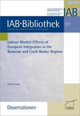 Labour market Effects of European Integration in the Bavarian and Czech Border Regions