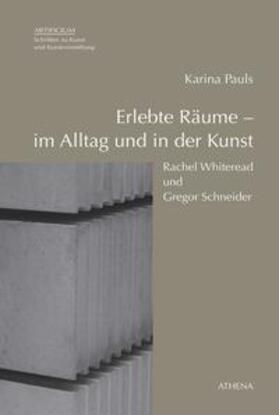 Pauls, K: Erlebte Räume - im Alltag und in der Kunst