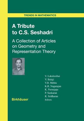 A Tribute to C.S. Seshadri