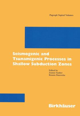 Seismogenic and Tsunamigenic Processes in Shallow Subduction Zones