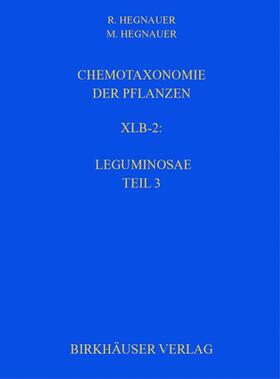 Hegnauer, R: Chemotaxonomie der Pflanzen