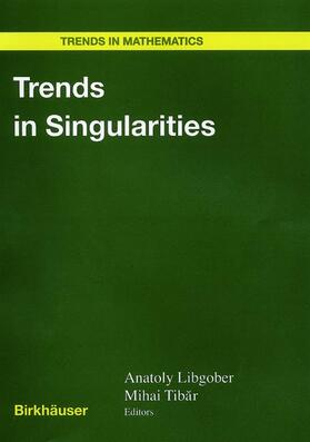 Trends in Singularities